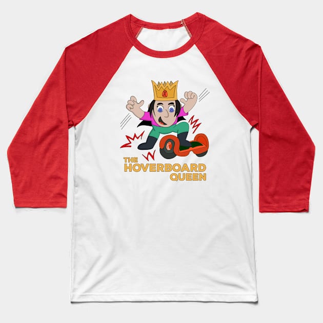 The Hoverboard Queen Baseball T-Shirt by DiegoCarvalho